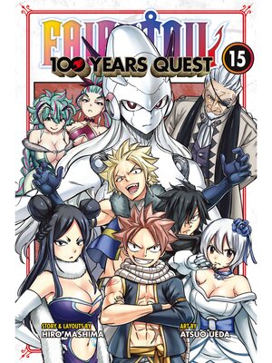 cover image of Fairy Tale: 100 Years Quest, Volume 15
